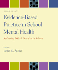 Evidence-Based Practice in School Mental Health, Addressing DSM-5 Disorders in Schools 2nd Edition - Original PDF