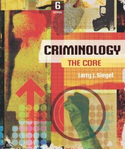 Criminology: The Core 6th Edition - Original PDF