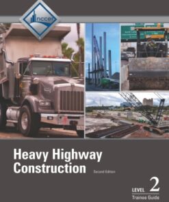 Highway and Bridge Construction Level 2 Trainee Guide 2nd Edition - Original PDF