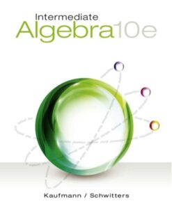 Intermediate Algebra 10th Edition - Original PDF