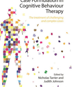 Case Formulation in Cognitive Behaviour Therapy, The Treatment of Challenging and Complex Cases 2nd Edition - Original PDF
