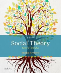 Social Theory: Roots & Branches 6th Edition - Original PDF