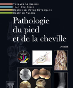 Pathologie du pied et de la cheville 2nd Edition - Original PDF