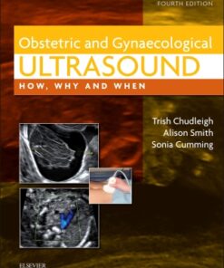 Obstetric & Gynaecological Ultrasound : How, Why and When 4th Edition - Original PDF