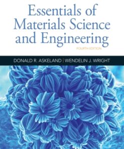 Essentials of Materials Science and Engineering 4th Edition - Original PDF