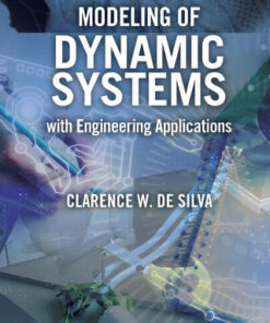 Modeling of Dynamic Systems with Engineering Applications 2nd Edition - Original PDF