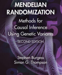 Mendelian Randomization: Methods for Causal Inference Using Genetic Variants 2nd Edition - Original PDF