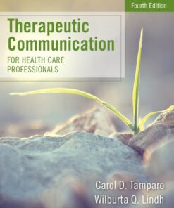 Therapeutic Communication for Health Care Professionals 4th Edition - Original PDF
