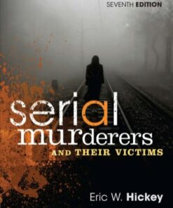 Serial Murderers and Their Victims 7th Edition - Original PDF