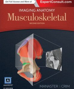 Imaging Anatomy: Musculoskeletal 2e 2nd Edition - Original PDF