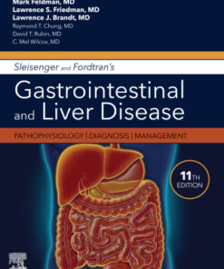 Sleisenger and Fordtran's Gastrointestinal and Liver Disease: Pathophysiology, Diagnosis, Management 11th Edition - Original PDF