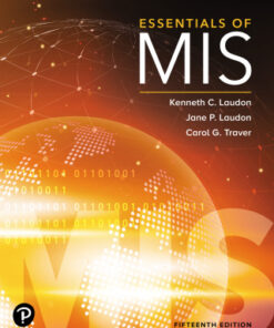 Essentials of MIS 15th Edition by Kenneth C. Laudon - Original PDF