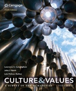 Culture and Values: A Survey of the Humanities, Volume II 9th Edition - Original PDF