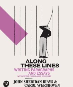 Along These Lines: Writing Paragraphs and Essays 8th Edition - Original PDF