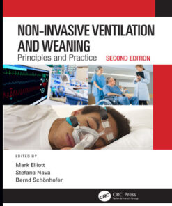 Non-Invasive Ventilation and Weaning, Principles and Practice,  2nd Edition- Original PDF