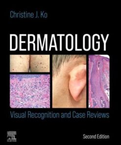Dermatology: Visual Recognition and Case Reviews 2nd Edition - Original PDF