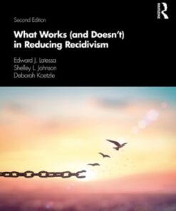 What Works (and Doesn't) in Reducing Recidivism 2nd edition - Original PDF