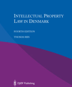 Intellectual Property Law in Denmark 4th Edition - Original PDF