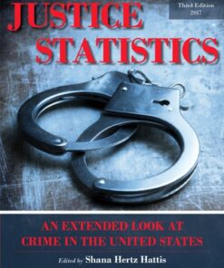 Justice Statistics: An Extended Look at Crime in the United States 2017 3rd Edition - Original PDF