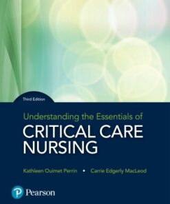 Understanding the Essentials of Critical Care Nursing 3rd Edition - Original PDF