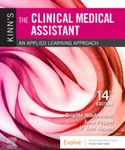 Kinn's The Clinical Medical Assistant: An Applied Learning Approach 14th Edition - Original PDF