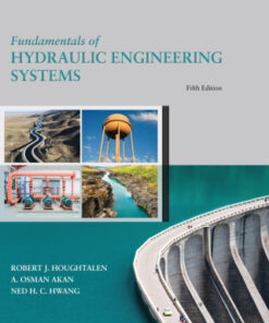 Fundamentals of Hydraulic Engineering Systems 5th Edition - Original PDF