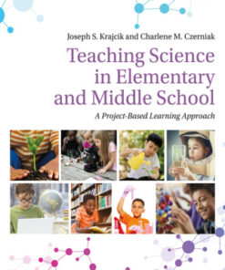 Teaching Science in Elementary and Middle School: A Project-Based Learning Approach 5th Edition - Original PDF