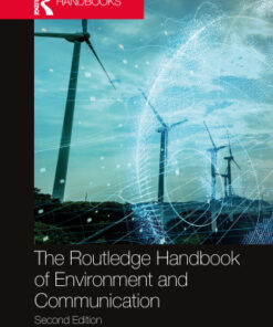 The Routledge Handbook of Environment and Communication 2nd Edition - Original PDF