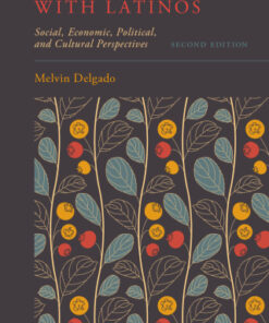 Social Work with Latinos, Social, Economic, Political, and Cultural Perspectives 2nd Edition - Original PDF
