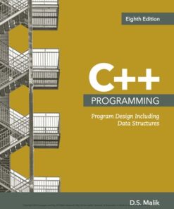 C++ Programming: Program Design Including Data Structures 8th Edition - Original PDF