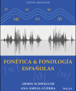 Fonética y fonología españolas 5th Edition - Original PDF