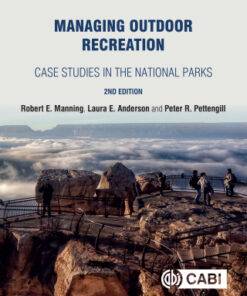 Managing Outdoor Recreation: Case Studies in the National Parks 2nd Edition - Original PDF