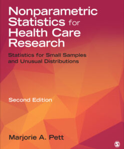 Nonparametric Statistics for Health Care Research: Statistics for Small Samples and Unusual Distributions 2nd Edition - Original PDF