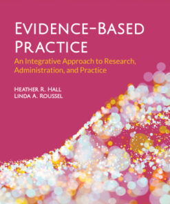 Evidence-Based Practice: An Integrative Approach to Research, Administration, and Practice 3rd Edition - Original PDF