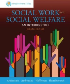 Empowerment Series: Social Work and Social Welfare 8th Edition - Original PDF