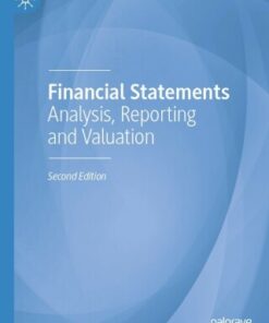 Financial Statements: Analysis, Reporting and Valuation 2nd Edition - Original PDF