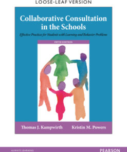 Collaborative Consultation in the Schools: Effective Practices for Students with Learning and Behavior Problems 5th Edition - Original PDF