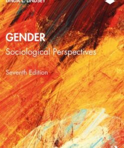 Gender: Sociological Perspectives 7th Edition - Original PDF