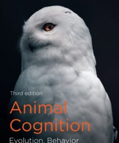 Animal Cognition: Evolution, Behavior and Cognition 3rd Edition - Original PDF