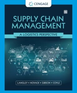 Supply Chain Management: A Logistics Perspective 11th Edition - Original PDF