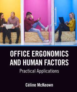 Office Ergonomics and Human Factors: Practical Applications 2nd Edition - Original PDF