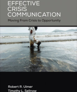 Effective Crisis Communication: Moving From Crisis to Opportunity 4th Edition - Original PDF