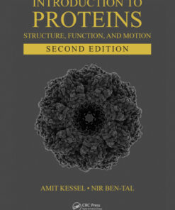 Introduction to Proteins: Structure, Function, and Motion 2nd Edition - Original PDF