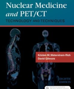 Nuclear Medicine and PET/CT 8th Edition Technology and Techniques - Original PDF