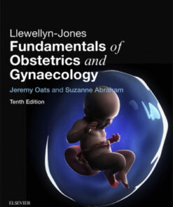Llewellyn-Jones Fundamentals of Obstetrics and Gynaecology 10th Edition - Original PDF