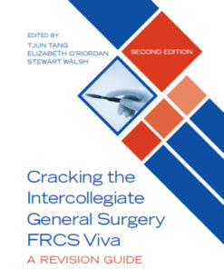 Cracking the Intercollegiate General Surgery FRCS Viva 2e, A Revision Guide 2nd Edition - Original PDF