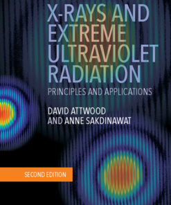 X-Rays and Extreme Ultraviolet Radiation: Principles and Applications 2nd Edition - Original PDF