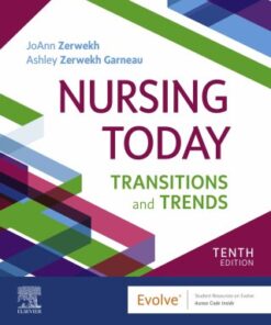 Nursing Today: Transition and Trends 10th Edition - Original PDF