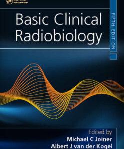 Basic Clinical Radiobiology 5th Edition - Original PDF