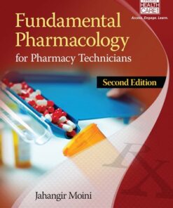Fundamental Pharmacology for Pharmacy Technicians 2nd Edition - Original PDF
